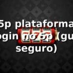 ✅ 5p plataforma: Login no 5p (guia seguro)
